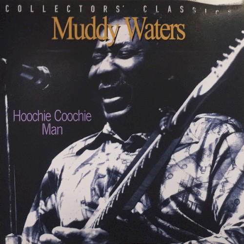 Hoochie Coochie Man