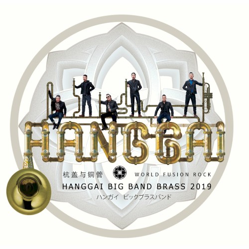 Hanggai Big Band Brass 2019