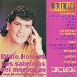 Inimitables 10: Eddie Herrera, Los Sabrosos del Merengue y otros inimitables del merengue