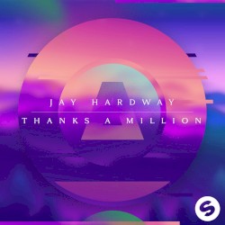 Thanks a Million (extended mix)