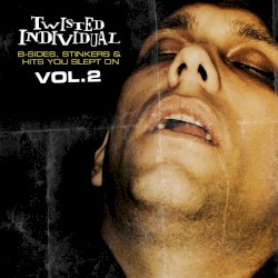 B Sides, Stinkers & Hits You Slept On, Vol. 2