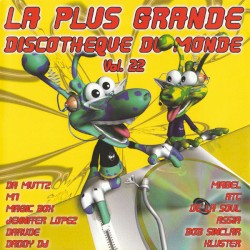La Plus Grande Discothèque du Monde, Volume 22
