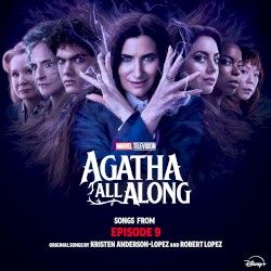 Songs from Agatha All Along (Episode 9)