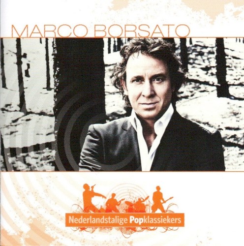 Nederlandstalige popklassiekers: Marco Borsato