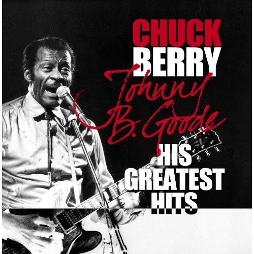 Johnny B. Goode - His Greatest Hits
