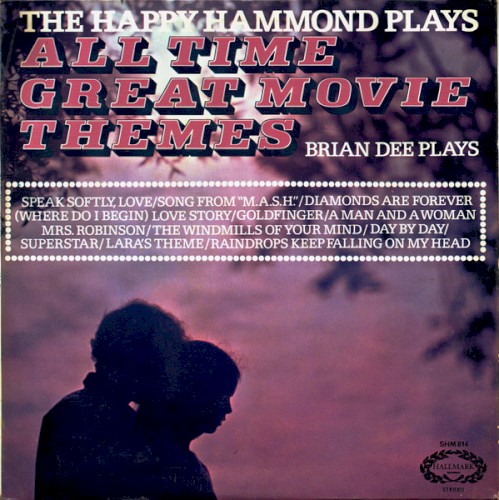 The Happy Hammond Plays All Time Great Movie Themes