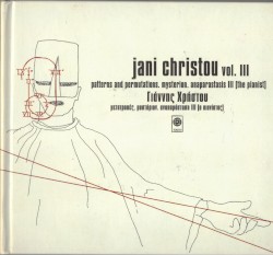 Jani Christou, Vol. III: Patterns And Permutations / Mysterion / Anaparastasis III [The Pianist]