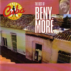 The Best Of Beny Moré