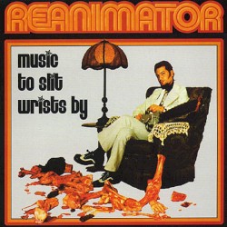 Music to Slit Wrists By