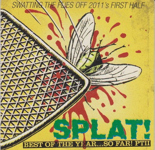 Classic Rock #162: Splat! Best of the Year… So Far! PTII