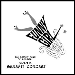 Funny Girl (Actor's Fund of America Benefit Concert)