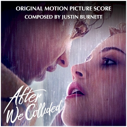 After We Collided: Original Motion Picture Score