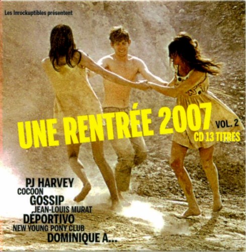 Une rentrée 2007, vol. 2