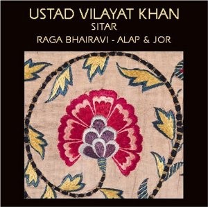 Ustad Vilayat Khan Sitar Raga Bhairavi