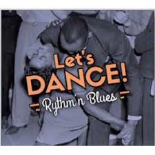 Let’s Dance! Rhythm ’n Blues