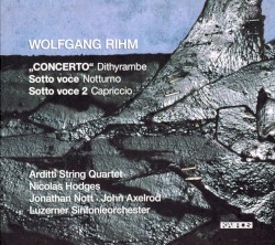 „Concerto" Dithyrambe / Sotto Voce Notturno / Sotto Voce 2 Capriccio
