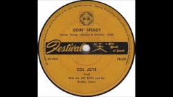 Goin' Steady / Naughty Girls