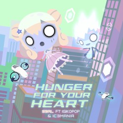 Hunger for Your Heart