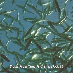 Music From Time and Space, Vol. 20