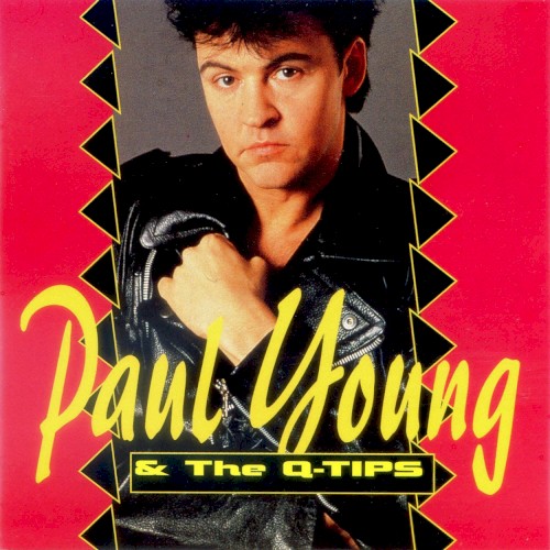Paul Young & The Q-Tips