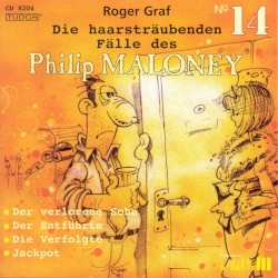 Die haarsträubenden Fälle des Philip Maloney, N° 14