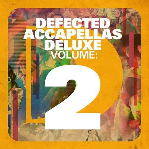 Defected Accapellas Deluxe, Volume 2