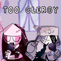 Too Clergy (Sarv and Ruv Duet) (Friday Night Funkin': Mid-Fight Masses)