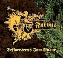 Deflorescens Iam Robur