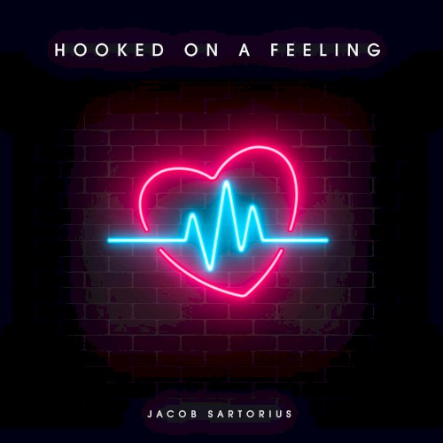 Hooked on a Feeling