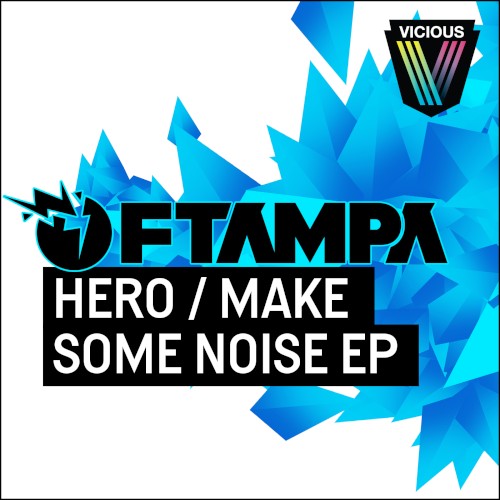 Hero / Make Some Noise EP