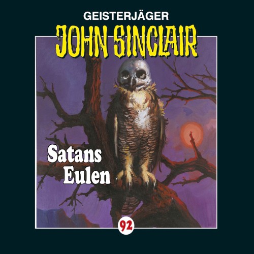 Geisterjäger John Sinclair Folge 092: Satans Eulen
