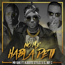 No me habla de ti
