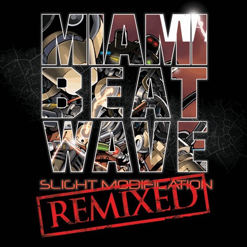 Slight Modification (Remixed)