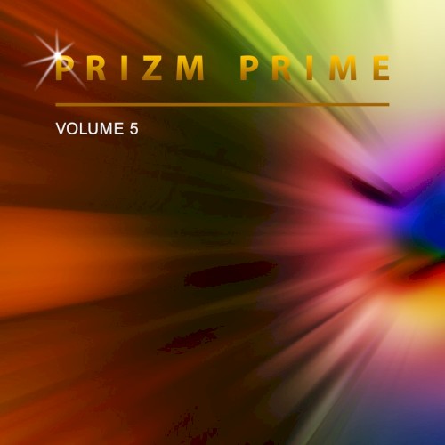Prizm Prime, Vol. 5