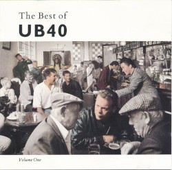 The Best of UB40, Volume One