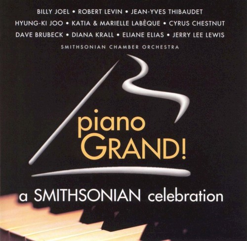 Piano Grand! A Smithsonian Celebration