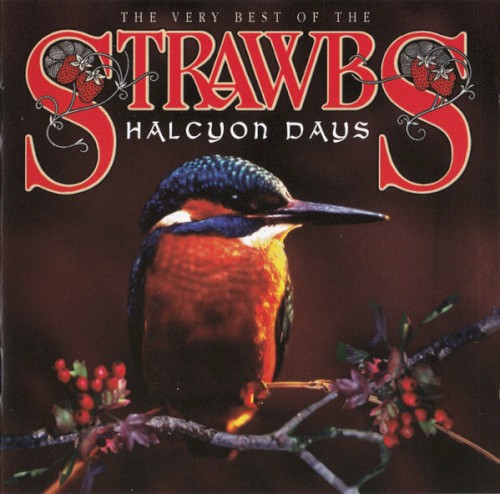 Halcyon Days: The Very Best of the Strawbs