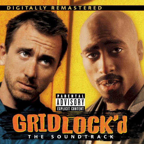 Gridlock’d: The Soundtrack