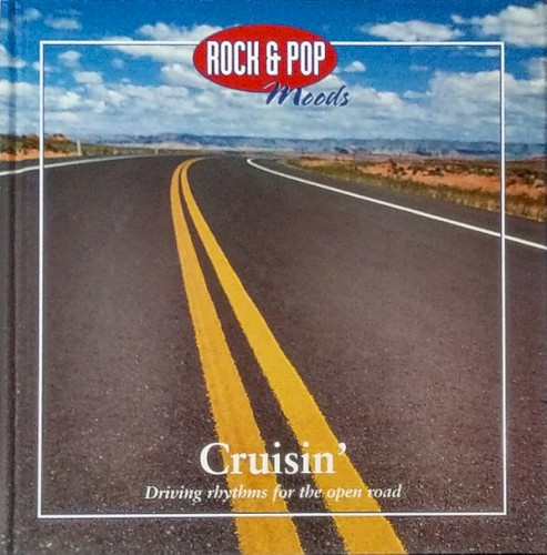 Rock & Pop Moods: Cruisin’