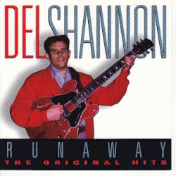 Runaway: The Original Hits