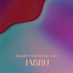 Boulders Blocked the Exit