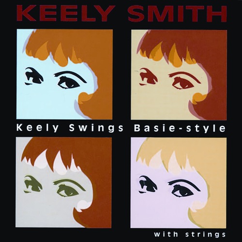 Keely Swings Basie Style... With Strings