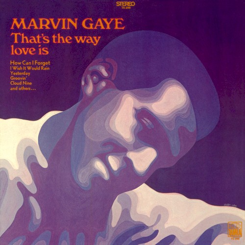 That’s the Way Love Is