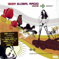 Ibiza Global Radio Moods, Volume 1