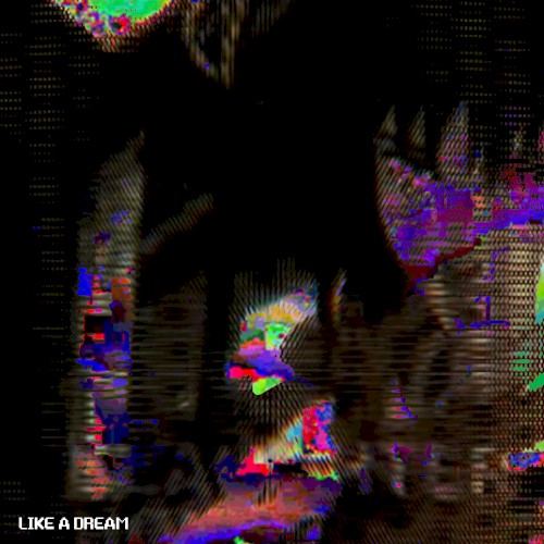 Like a Dream