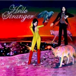 Hello Stranger