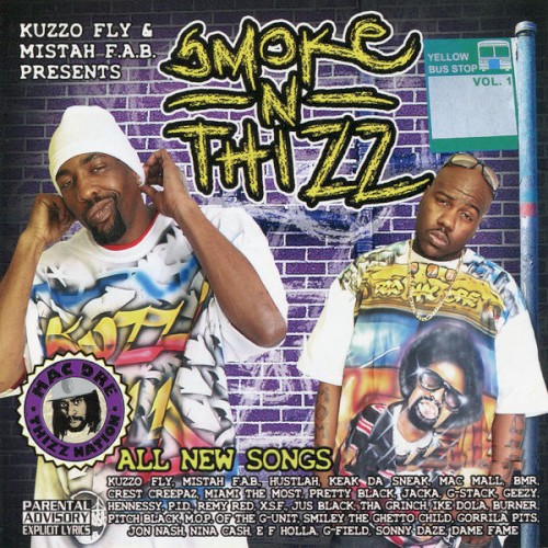 Smoke N Thizz