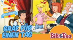 Bibi & Tina, Folge 94: Graf für einen Tag
