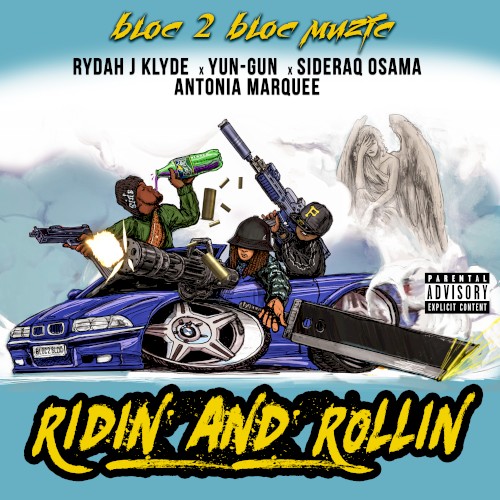 Ridin and Rollin