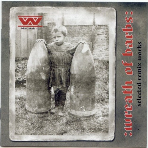 Wreath of Barbs: Selected Remix Works